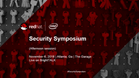 Security Symposium &#8211; Afternoon Session