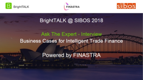 Ask the Expert: Business Cases for Intelligent Trade Finance