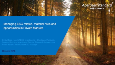 Managing ESG related, material risks and opportunities in Private Markets