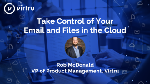Take Control of Your Email and Files in the Cloud