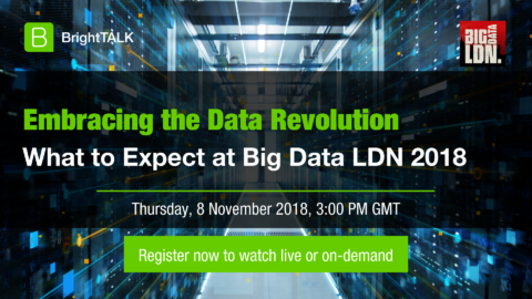Embracing the Data Revolution &#8211; What to Expect at Big Data LDN 2018