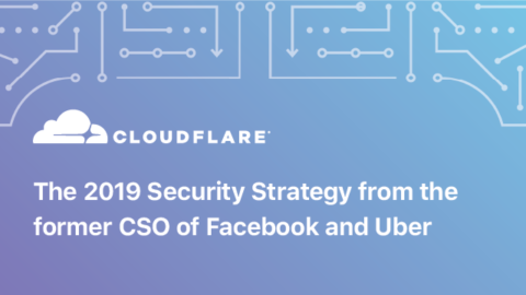 The 2019 Security Strategy from the former CSO of Facebook and Uber