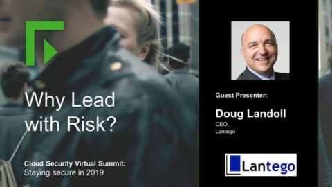 Why Lead with Risk? Defining a Risk-Based Cybersecurity Strategy