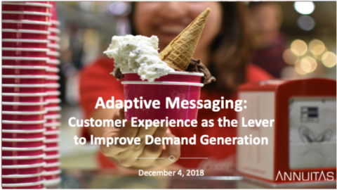 Adaptive Messaging: Customer Experience &#8211; the Lever to Improve Demand Generation
