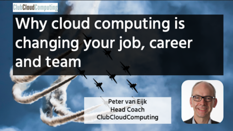 Why Cloud Computing is Changing Your Job, Career and Team