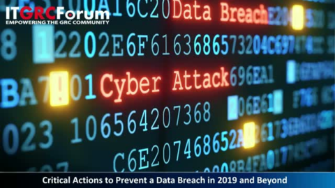 Critical Actions to Prevent a Data Breach in 2019 and Beyond [Recording]