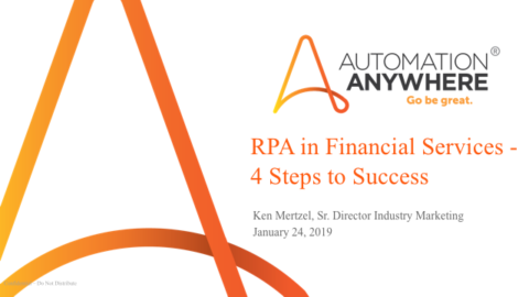 Robotic Process Automation in Financial Services – 4 Steps to RPA Success