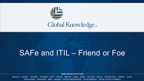 SAFe and ITIL – Friends or Foes?
