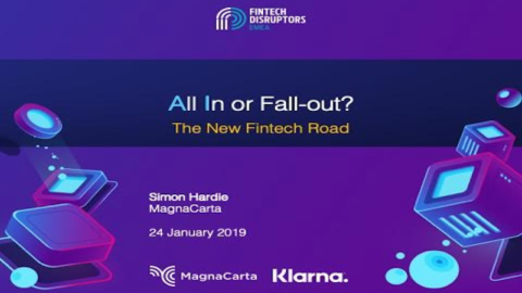 A.LL I.N or Fall Out? Insights on Fintech&#8217;s New Road