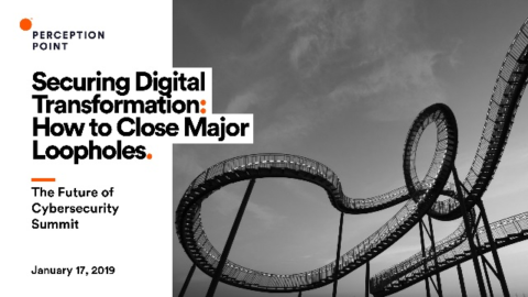 Securing Digital Transformation: How to Close Major Loopholes