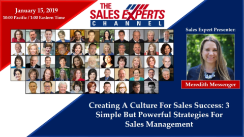 Creating A Culture For Sales Success: 3 Simple But Powerful Strategies For Sales