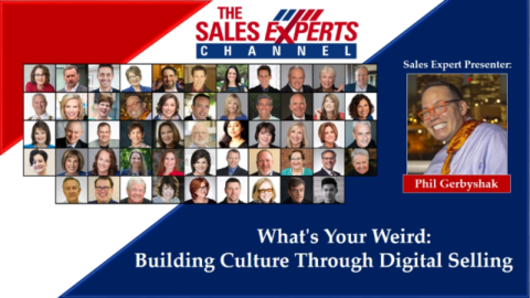 What&#8217;s Your Weird: Building Culture Through Digital Selling
