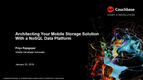 Architecting Your Mobile Storage Solution With a NoSQL Data Platform