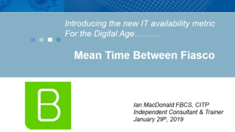 The new IT availability metric for the Digital Age&#8230;Mean Time Between Fiasco