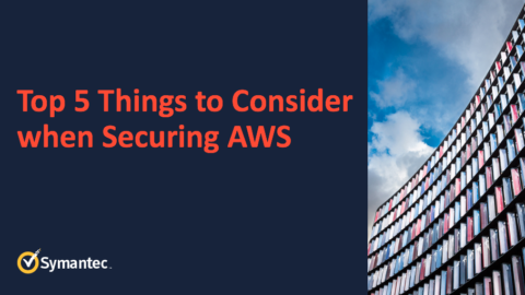Top 5 Things to Consider When Securing AWS