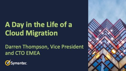 A Day in the Life of a Cloud Migration &#8211; Darren Thompson, VP &amp; CTO