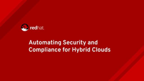 Automating Security and Compliance for Hybrid Clouds