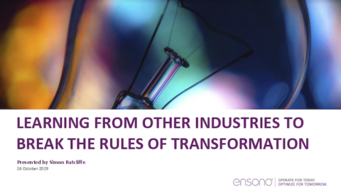 Learning From Other Industries to Break the Rules of Transformation