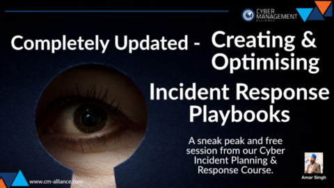 Updated &#8211; Creating Incident Response Playbooks and more