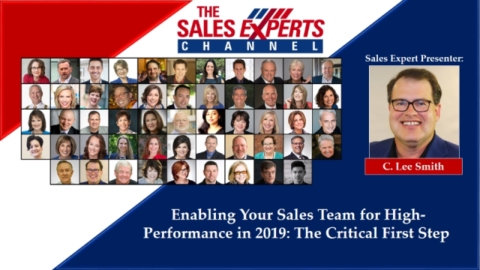 Enabling Your Sales Team for High-Performance in 2019: The Critical First Step