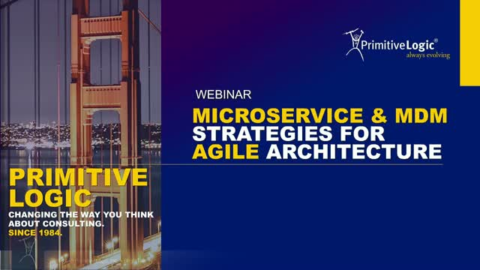 Staying Ahead of the Curve: Microservice &amp; MDM Strategies for Agile Architecture