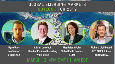 Panel Discussion &#8211; Global Emerging Markets &#8211; Outlook for 2019