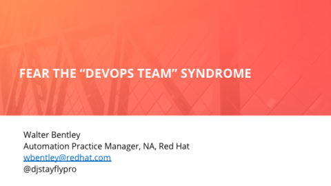 Fear the &#8220;DevOps team&#8221; Syndrome