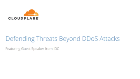 Defending Threats Beyond DDoS Attacks: Featuring Guest Speaker from IDC