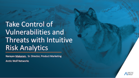 Take Control of Vulnerabilities and Threats with Intuitive Risk Analytics