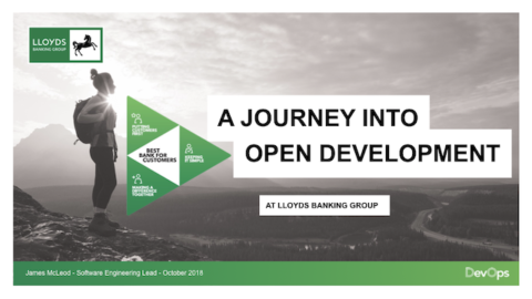 A Journey into Open Development with Lloyds Banking Group