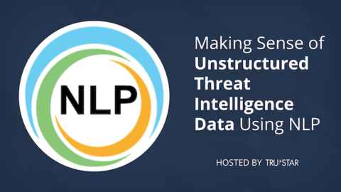 Making Sense of Unstructured Intelligence Data Using NLP