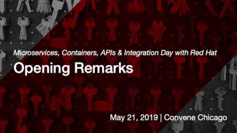 Opening Remarks &#8211; Microservices, Containers, API&#8217;s and Integration Day