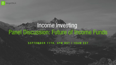 Panel Discussion: Future of Income Funds