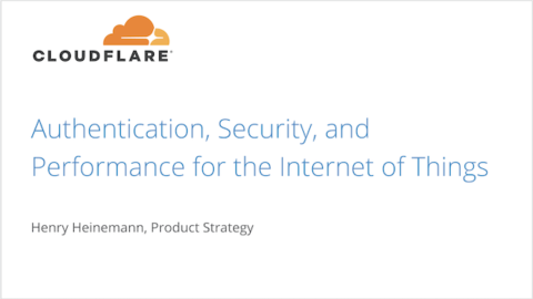 Authentication, Security, and Performance for the Internet of Things