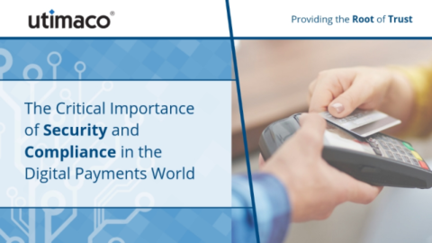 The Critical Importance of Security and Compliance in the Digital Payments World