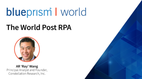 The World Post Robotic Process Automation