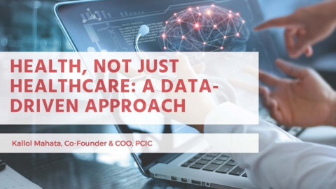Health, Not Just Healthcare: A Data-driven Approach