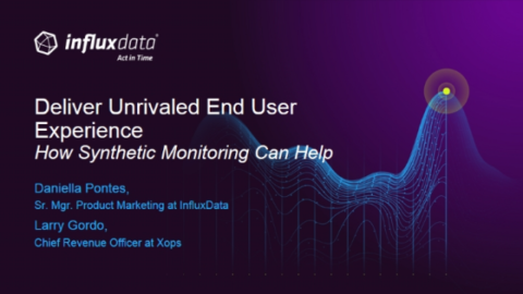 Deliver Unrivaled End User Experience &#8211; How Synthetic Monitoring Can Help
