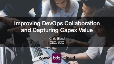 Improving DevOps Collaboration and Capturing Capex Value