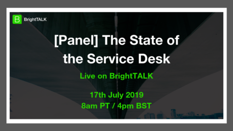 [Panel] The State of the Service Desk