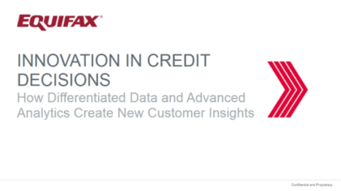 Innovation in Credit Decisions &#8211; Differentiated Data &amp; Advanced Analytics