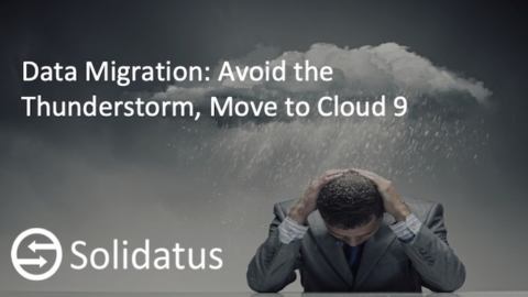Data Migration: Avoid the Thunderstorm, Move to Cloud 9