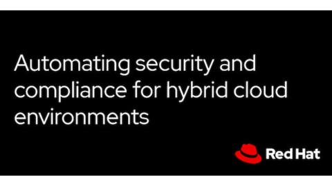 Automating security and compliance for hybrid cloud environments