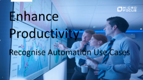 Enhance productivity: Recognise Automation Use Cases
