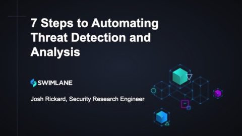 7 Steps to Automating Threat Detection and Analysis