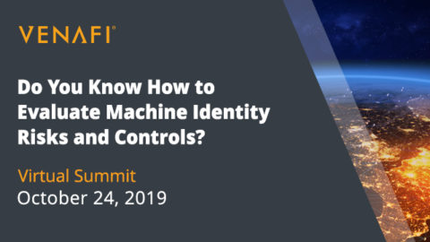 Do You Know How to Evaluate Machine Identity Risks and Controls?