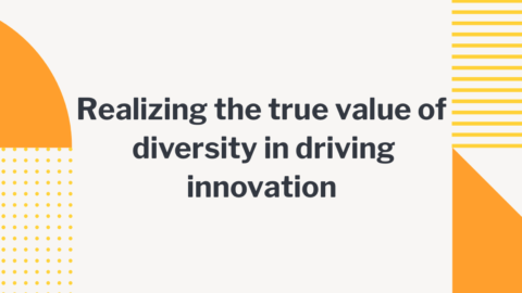 Realizing the true value of diversity in driving innovation (EMEA)