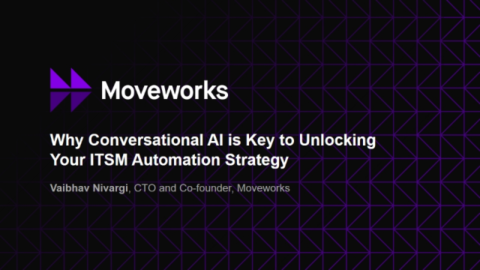 Why Conversational AI is Key to Unlocking Your ITSM Automation Strategy