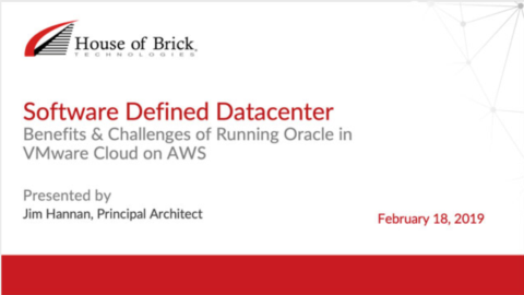 SDDC: Benefits &#038; Challenges of Running Oracle in VMware Cloud on AWS