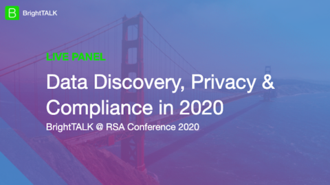 Data Discovery, Privacy &#038; Compliance in 2020
